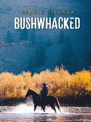 cover image of Bushwhacked